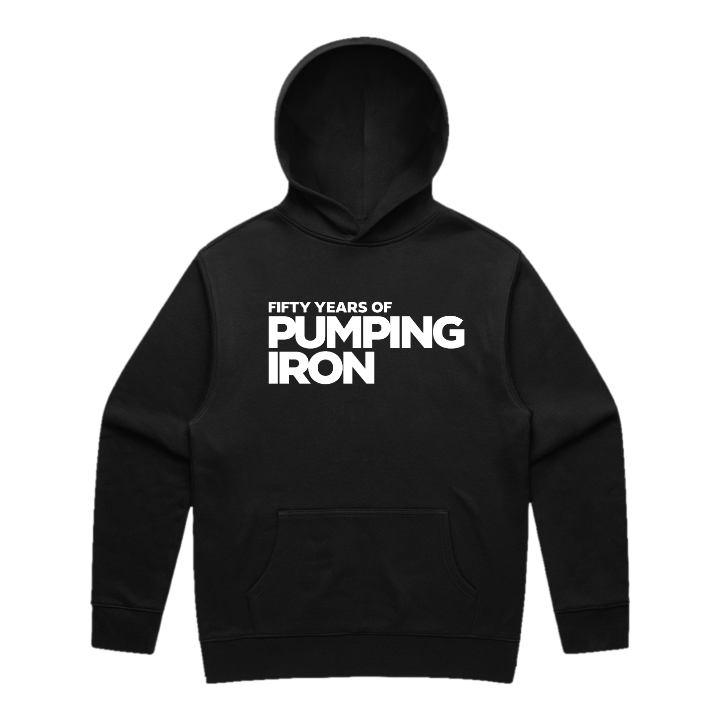 Made in America Hoodie front — black heavyweight hoodie with bold 'Fifty Years of Pumping Iron' chest print